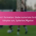 3-2-4-1 formation: Skabe numeriske fordele, Udnytte rum, Spillerbevægelser