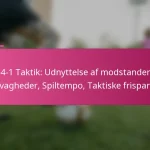 3-2-4-1 Taktik: Udnyttelse af modstanderens svagheder, Spiltempo, Taktiske frispark